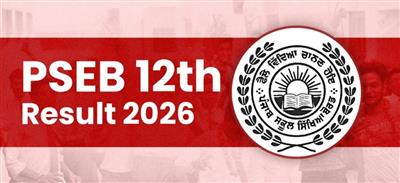 PSEB 12th Result 2026 : पंजाब बोर्ड का रिजल्ट घोषित, 91.46 प्रतिशत छात्र पास; मानसा की सुपनीत कौर ने किया टॉप, लड़कियों ने फिर गाड़े झंडे